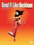 Cover: Bend it Like Beckham: The Musical (Vocal Selections) - Faber Music Ltd