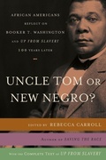 Cover: Uncle Tom or New Negro? - Random House USA Inc