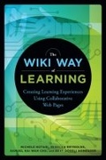 Cover: The Wiki Way of Learning - ALA Editions