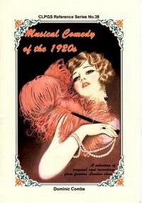 Enlarge image Cover: Musical Comedy of the 1920s - City of London Phonograph & Gramophone Society