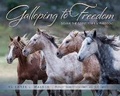 Cover: Galloping to Freedom - Painted Hills Publishing