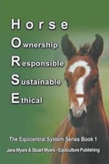 Cover: Horse Ownership Responsible Sustainable Ethical - Equiculture