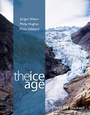 Cover: The Ice Age - Wiley-Blackwell