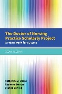 Enlarge image Cover: The Doctor of Nursing Practice Scholarly Project - Jones and Bartlett Publishers, Inc