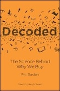 Cover: Decoded - The Science Behind Why We Buy - Wiley
