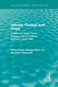 Cover: Unions, Change and Crisis - Routledge