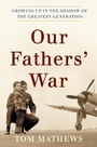 Cover: Our Fathers' War - Crown