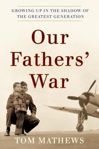 Enlarge image Cover: Our Fathers' War - Crown