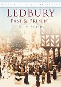 Cover: Ledbury Past and Present - The History Press Ltd