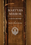 Cover: Martyrs Mirror - Johns Hopkins University Press