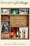 Cover: Remaking College - Johns Hopkins University Press