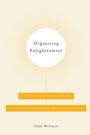 Cover: Organizing Enlightenment - Johns Hopkins University Press