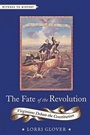 Cover: The Fate of the Revolution - Johns Hopkins University Press