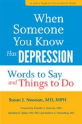 Cover: When Someone You Know Has Depression - Johns Hopkins University Press
