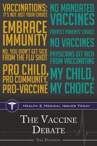 Enlarge image Cover: The Vaccine Debate - Greenwood Press