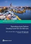 Cover: Exploring a Low-Carbon Development Path for Vietnam - World Bank Publications