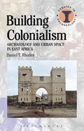 Cover: Building Colonialism - Bloomsbury Academic