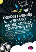 Bild: Curious Learners in Primary Maths, Science, Computing and DT - SAGE Publications Ltd