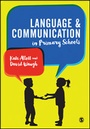 Cover: Language and Communication in Primary Schools - SAGE Publications Ltd