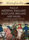 Cover: Voices of Medieval England, Scotland, Ireland, and Wales - Greenwood Press