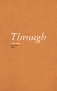 Enlarge image Cover: Through - Carcanet Press Ltd