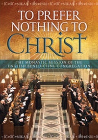 Enlarge image Cover: To Prefer Nothing to Christ - Catholic Truth Society