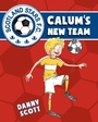Cover: Calum's New Team - Kelpies