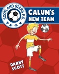 Cover: Calum's New Team - Kelpies