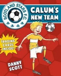 Enlarge image Cover: Calum's New Team - Floris Books