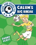 Cover: Calum's Big Break - Floris Books