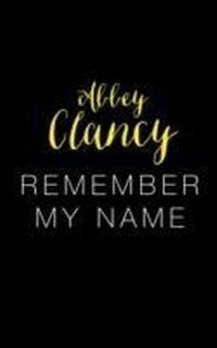 Enlarge image Cover: Remember My Name - Mira
