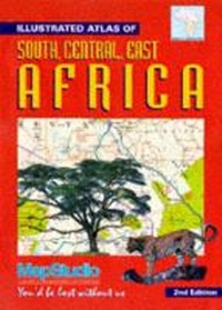 Abbildung von: Illustrated Road Atlas of South, Central and East Africa - Map Studio