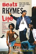 Cover: Beats Rhymes & Life - Crown Publishing Group (NY)