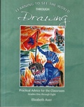 Cover: Learning To See the World Through Drawing - Waldorf Publications