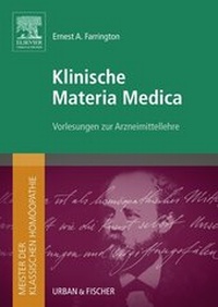 Abbildung von: Meister der klassischen Homöopathie. Klinische Materia Medica - Urban & Fischer