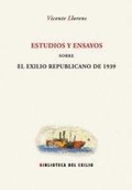 Cover: Estudios y ensayos sobre el exilio republicano de 1939 - Editorial Renacimiento