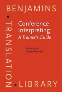 Enlarge image Cover: Conference Interpreting - A Trainer's Guide - John Benjamins Publishing Company