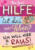 Cover: Hilfe, ist das mein Leben?, Band 01 - Schneiderbuch