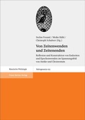 Cover: Von Zeitenwenden und Zeitenenden - Franz Steiner Verlag