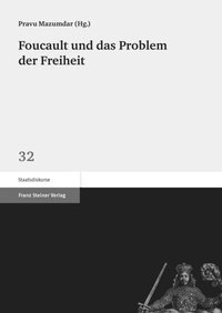 Abbildung von: Foucault und das Problem der Freiheit - Franz Steiner Verlag
