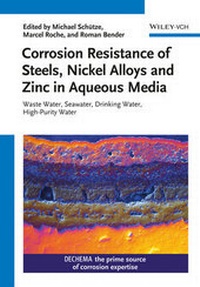 Abbildung von: Corrosion Resistance of Steels, Nickel Alloys and Zinc in Aqueous Media - Wiley-VCH