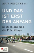 Cover: Und das ist erst der Anfang - Rowohlt