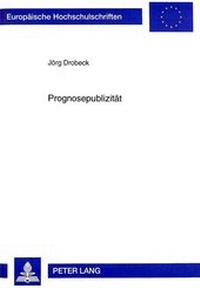 Abbildung von: Prognosepublizität - Peter Lang Verlag