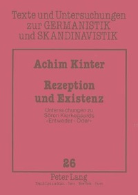 Enlarge image Cover: Rezeption und Existenz - Peter Lang Verlag