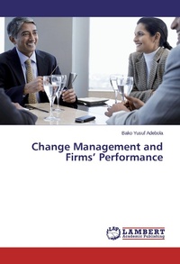 Abbildung von: Change Management and Firms' Performance - LAP Lambert Academic Publishing