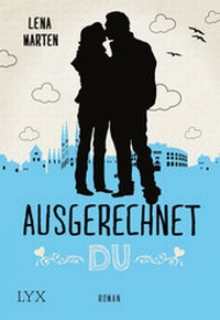 Abbildung von: Ausgerechnet du - LYX