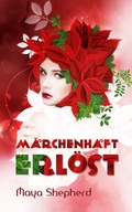Cover: M&auml;rchenhaft erl&ouml;st - neobooks