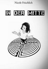 Abbildung von: In der Mitte - Books on Demand