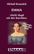Cover: Emma "Nicht Magd mit den Knechten" - Books on Demand