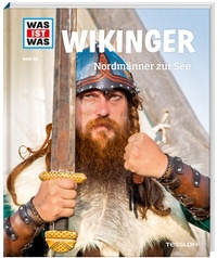 Abbildung von: WAS IST WAS Band 58 Wikinger. Nordmänner zur See - Tessloff Verlag Ragnar Tessloff GmbH & Co. KG